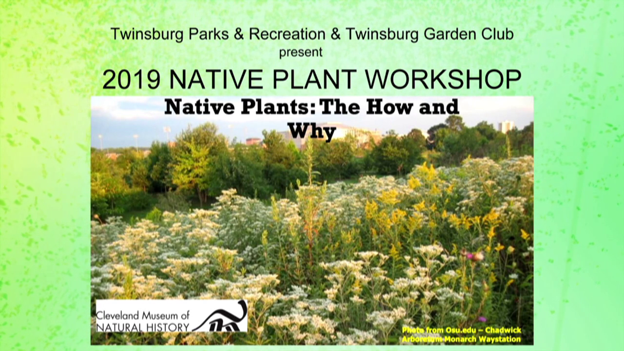 Native Plants: The How and Why