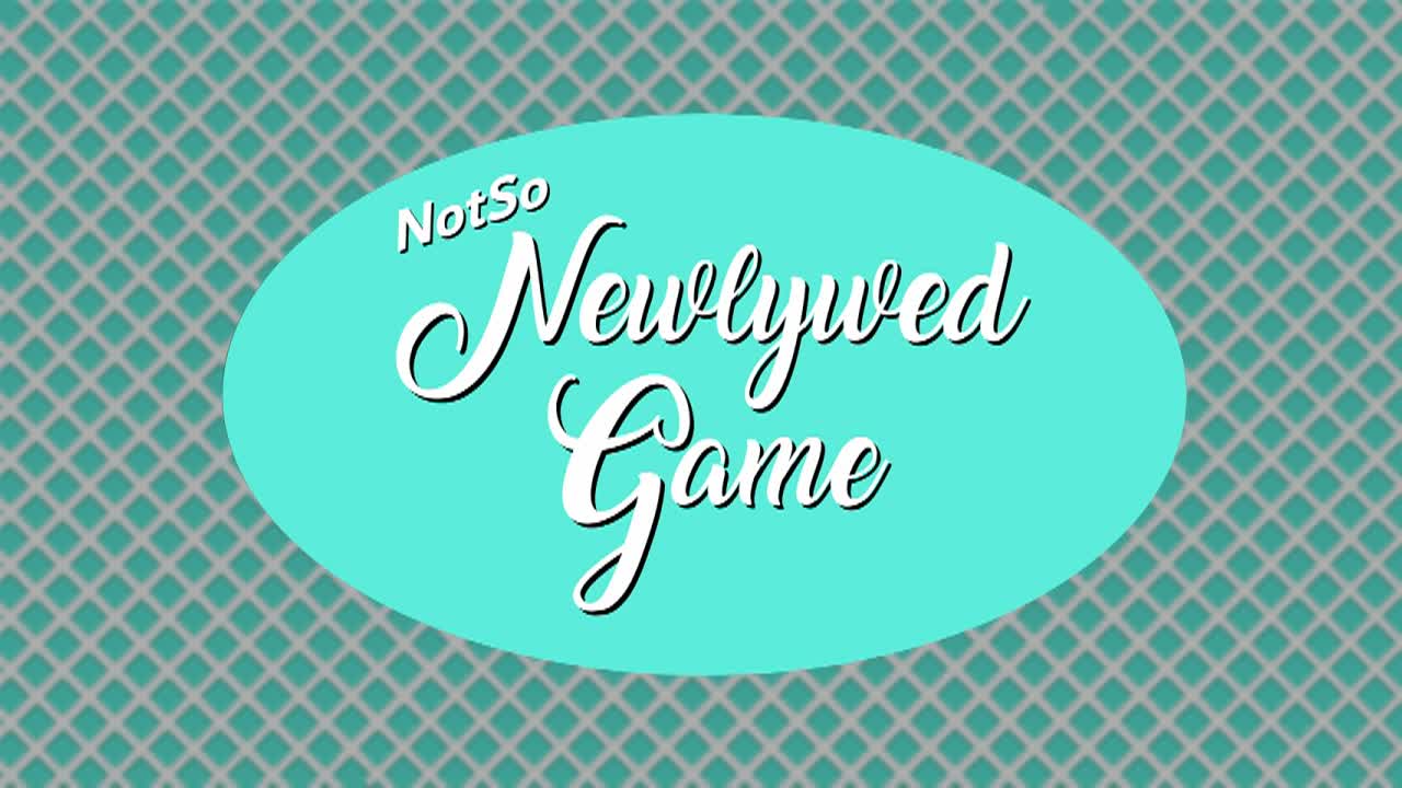 Thumbnail image for Not So Newlywed Game episode 1